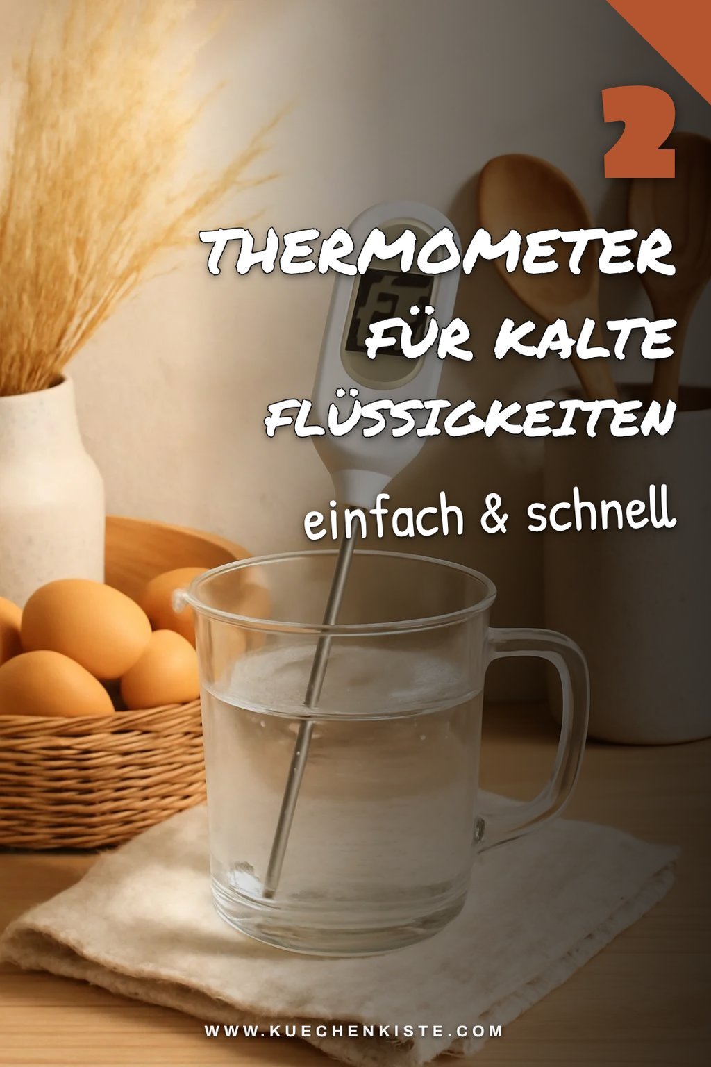 Praktische Thermometer für kalte Flüssigkeiten