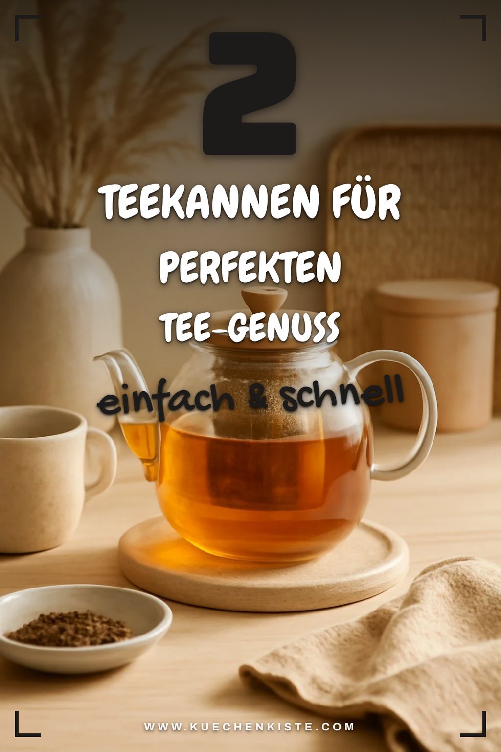 Diese Teekannen machen den Unterschied