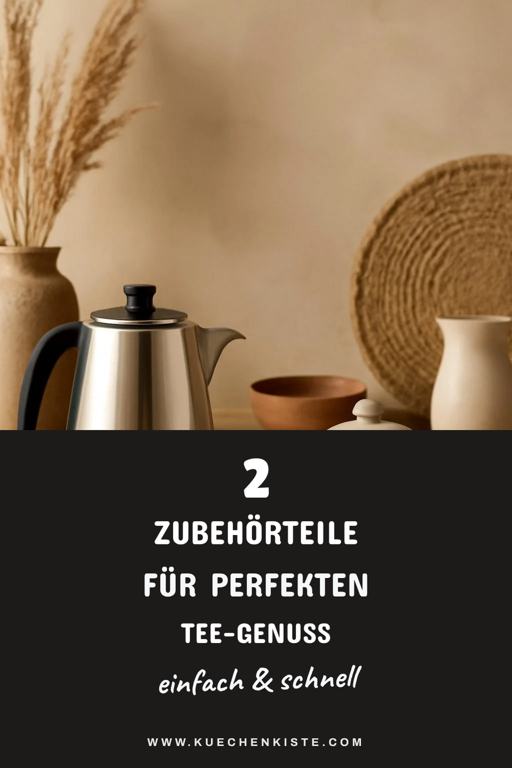 Die besten Zubehörteile für Teegenuss