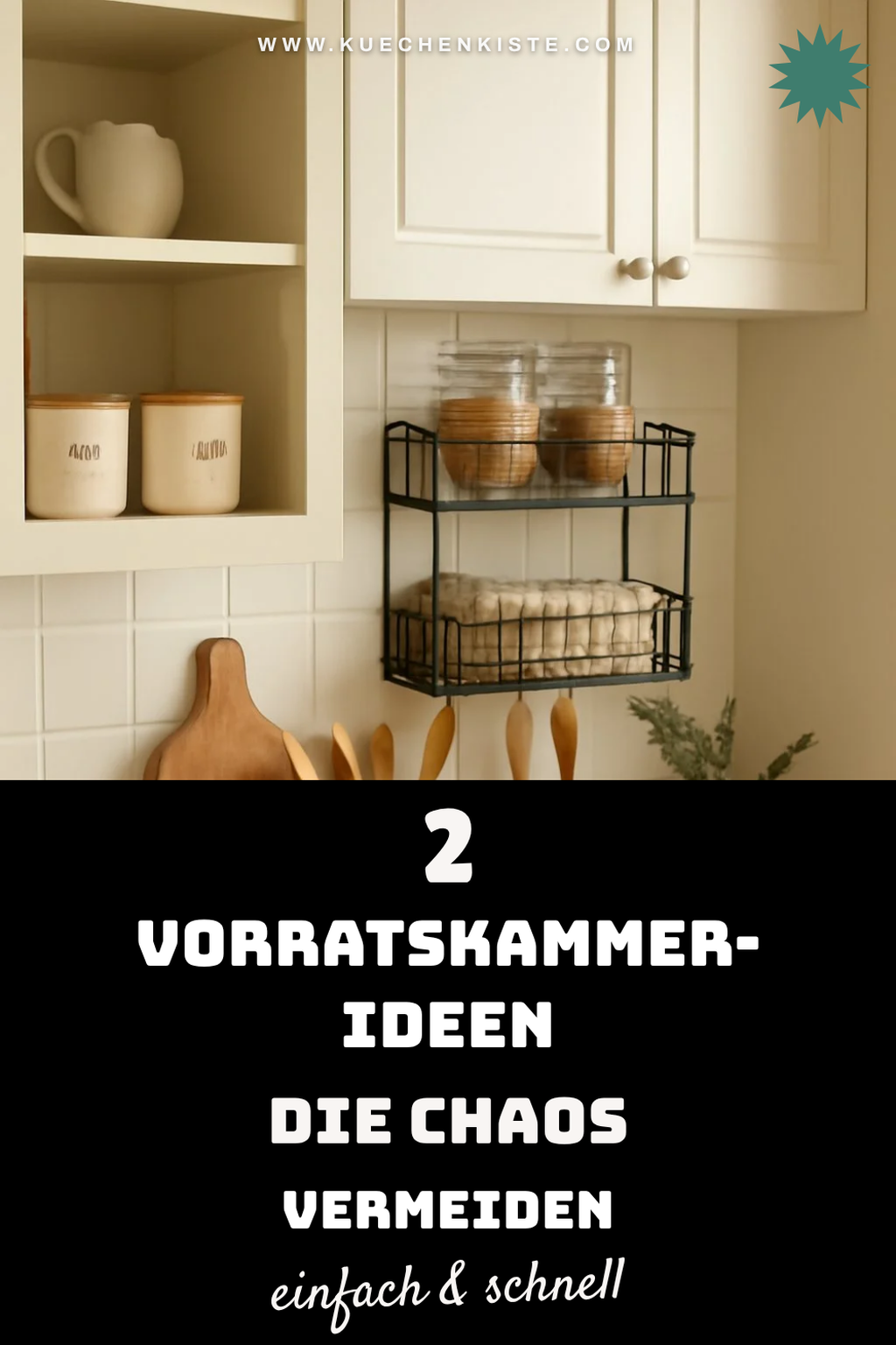 So bringst du Ordnung in die Vorratskammer