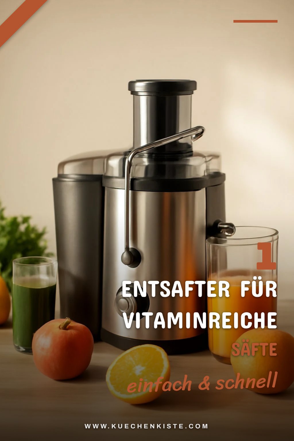 Die 5 besten Entsafter für frische Säfte zu Hause