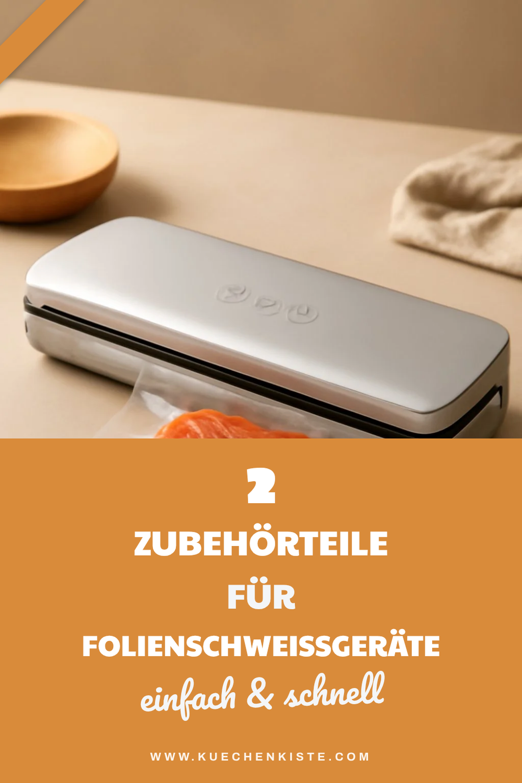Zubehör für dein Folienschweißgerät