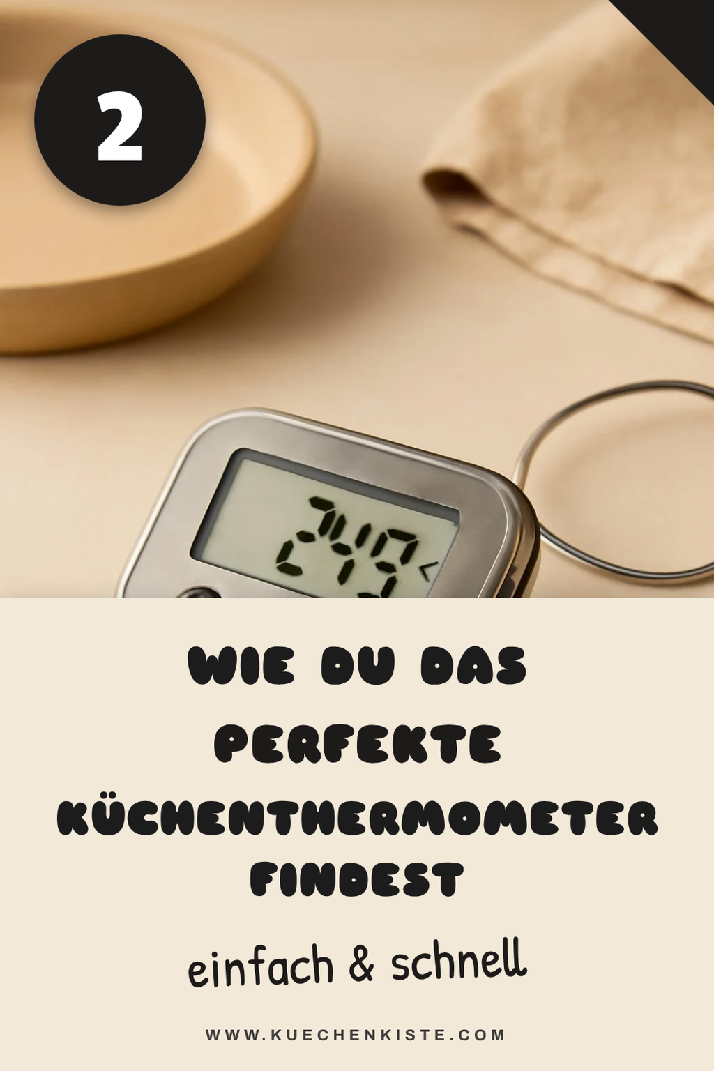 So findest du das richtige Küchenthermometer