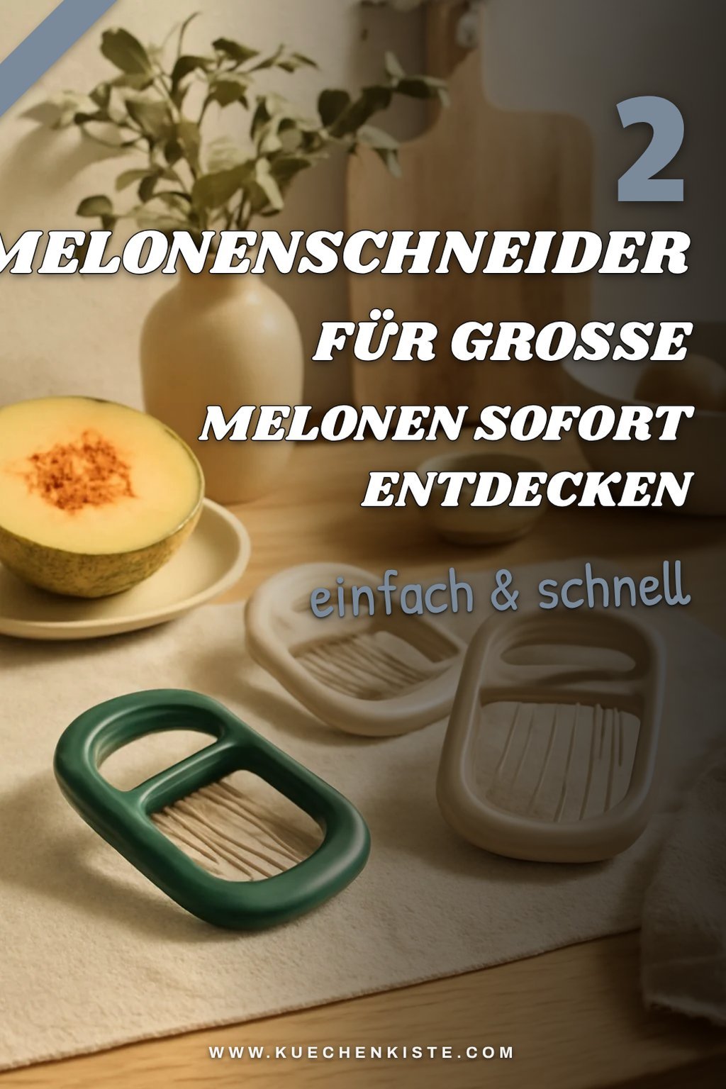 Top 2 Melonenschneider für große Melonen