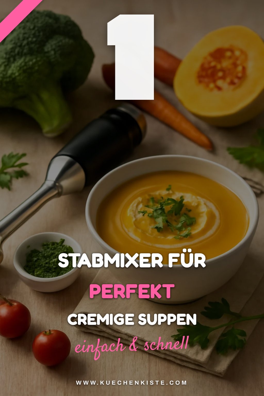 Die 5 besten Stabmixer für cremige Suppen