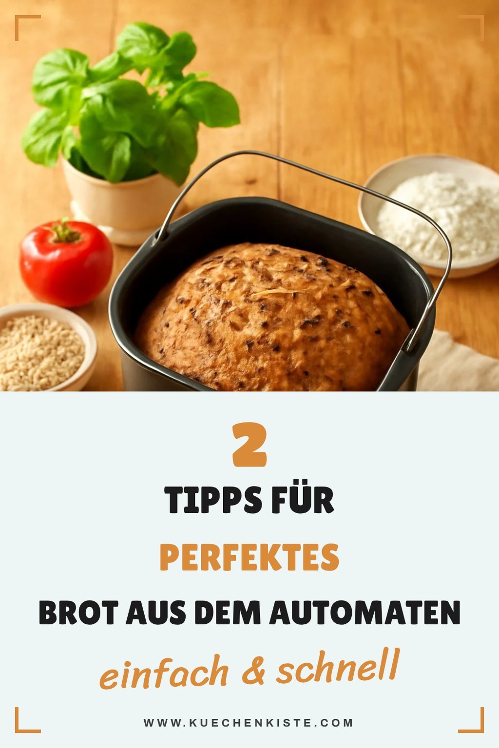 Praktische Tipps für die Nutzung deines Brotbackautomaten