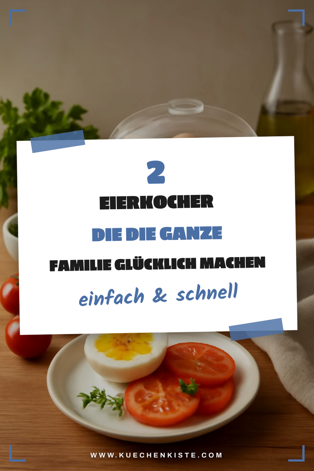 Eierkocher für die ganze Familie
