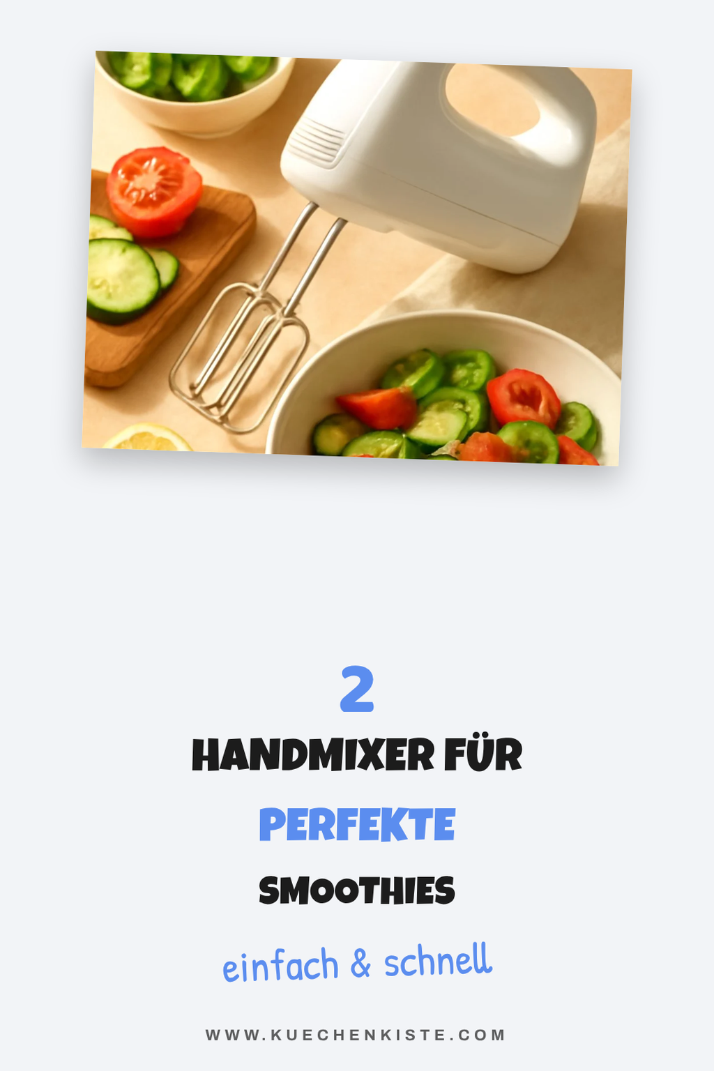 Die besten Handmixer für Smoothies