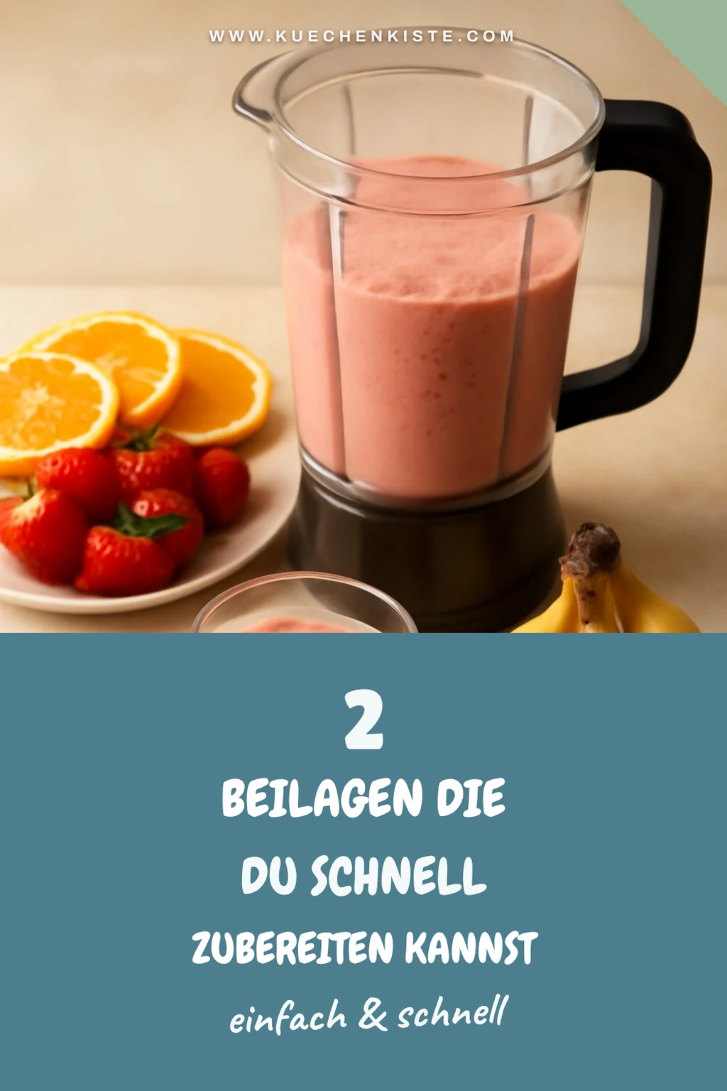 Leckere Beilagen ohne Aufwand