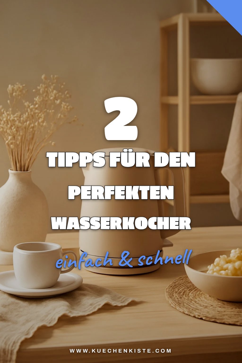 So findest du den perfekten Wasserkocher für deine Sommerabende