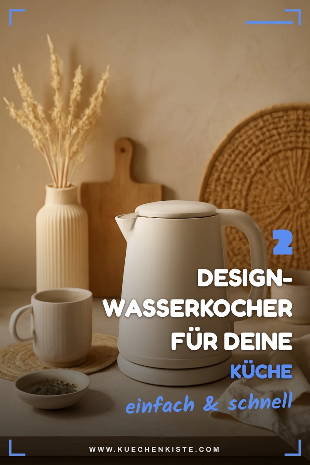 Design-Wasserkocher für stilvolle Küchen