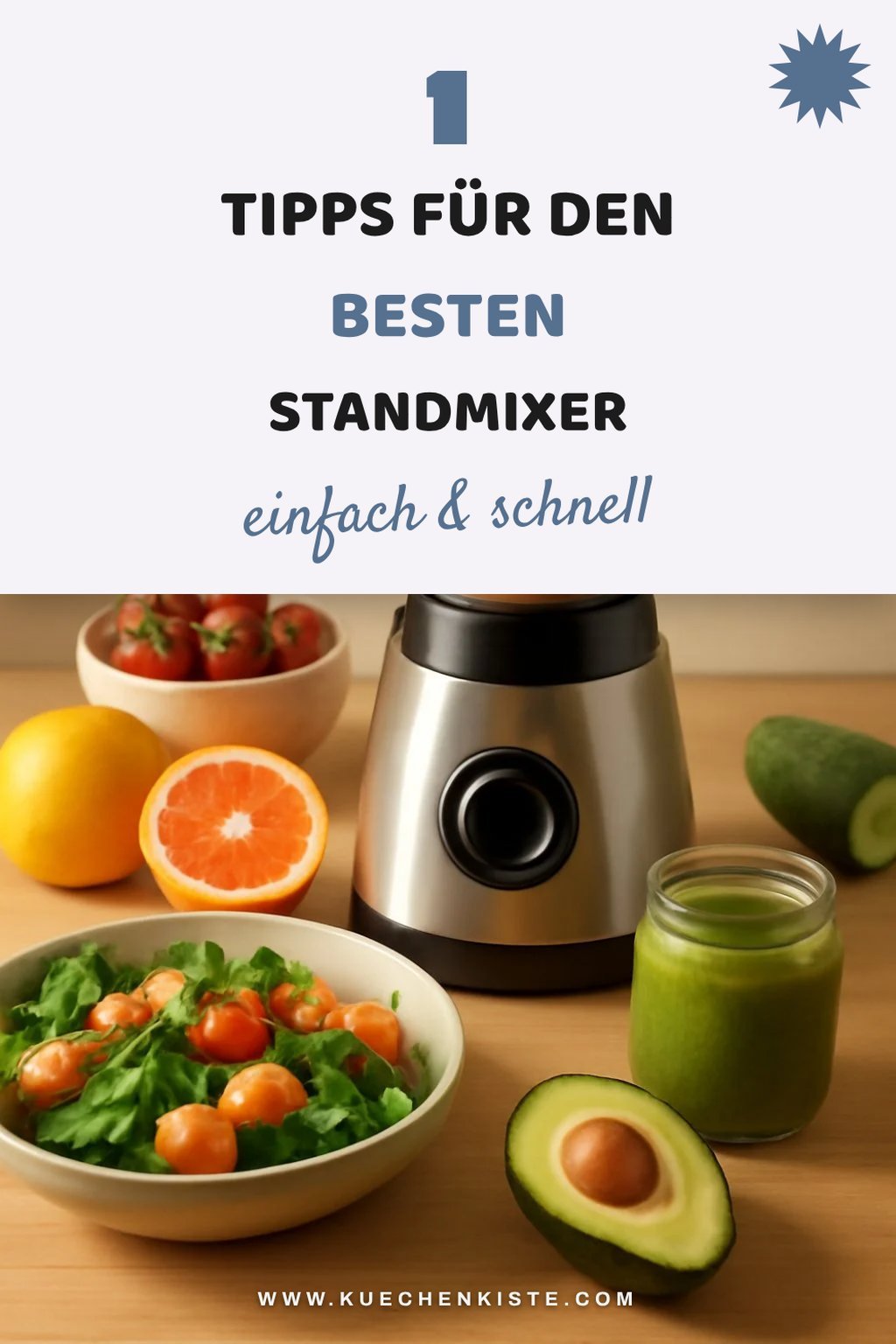 So findest du den besten Standmixer für deine Sommerküche