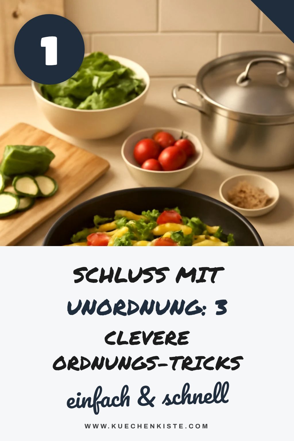 Diese Küchensysteme bringen Ordnung ins Chaos