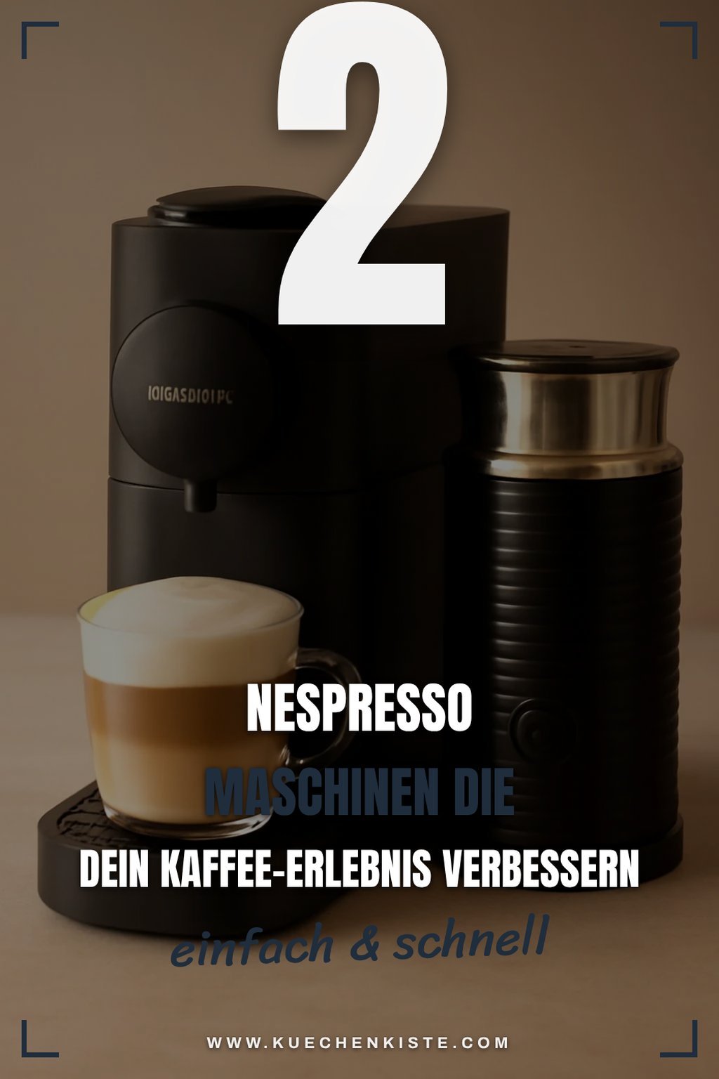 Die besten Nespresso Maschinen für cremigen Milchschaum