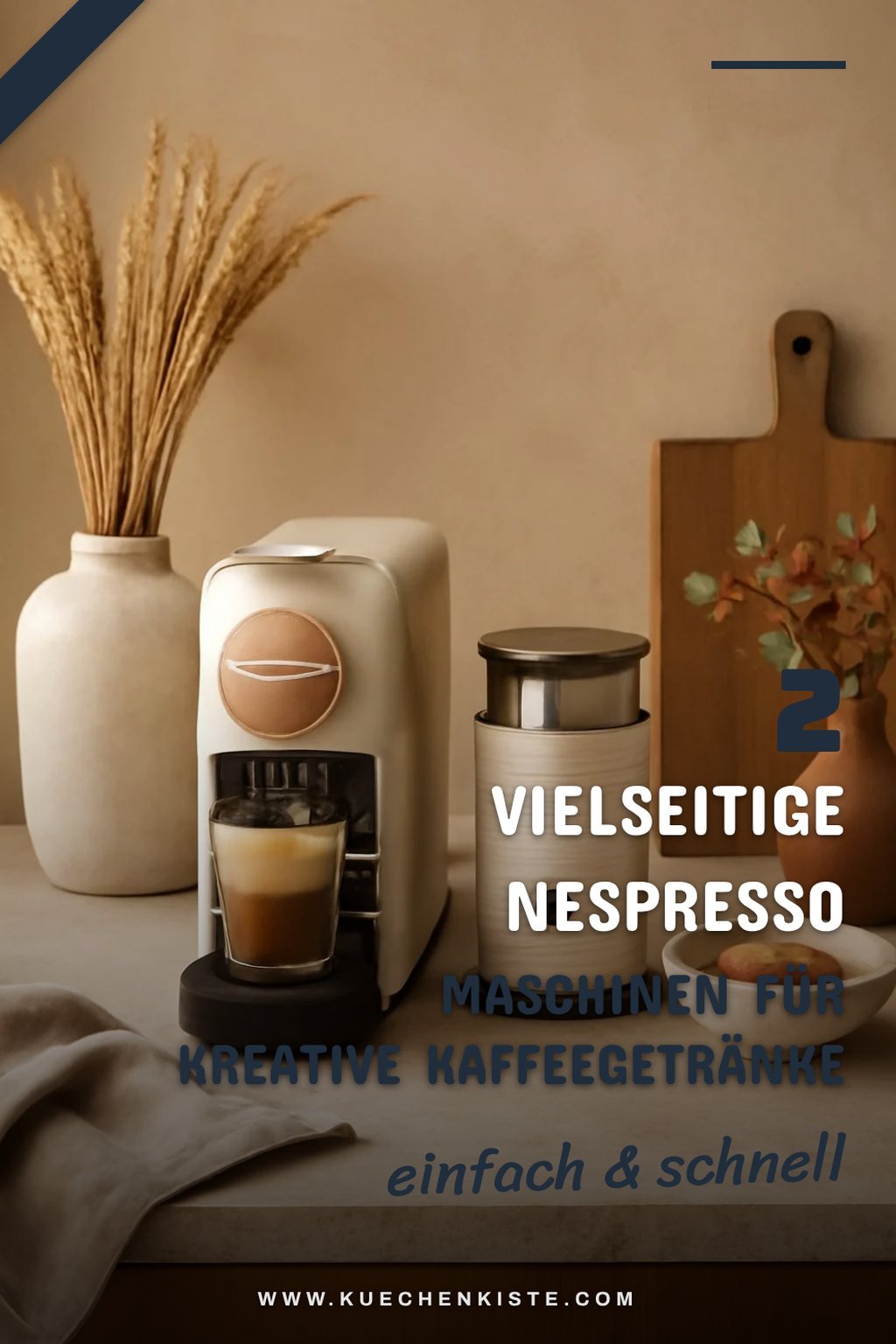 Die vielseitigsten Nespresso Maschinen für kreative Getränke