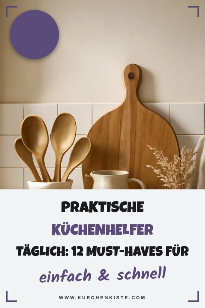 Praktische Küchenhelfer täglich: 12 Must-haves für Ostern
