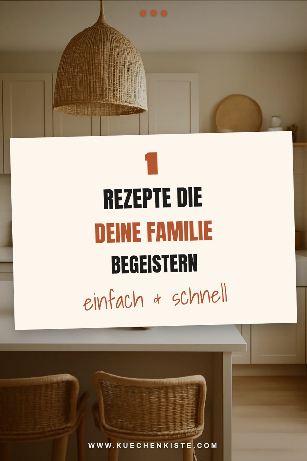 So bringst du die Familienküche in nur 7 Schritten auf ein neues Level