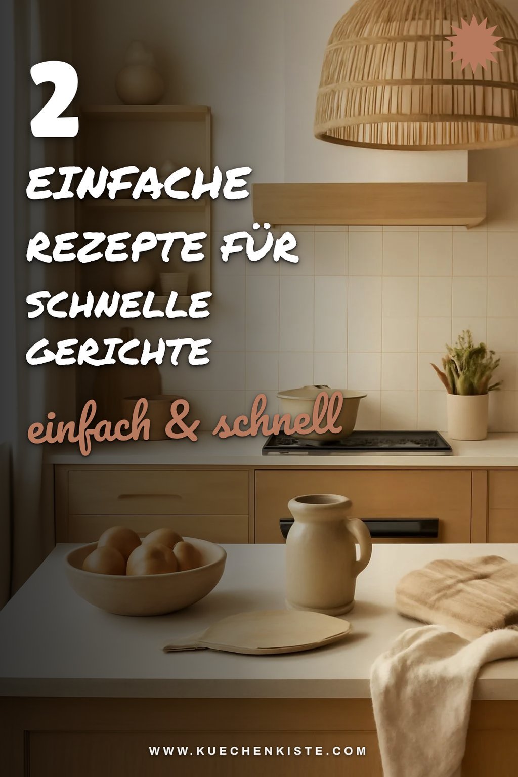 Einfache Rezepte für schnelle Gerichte