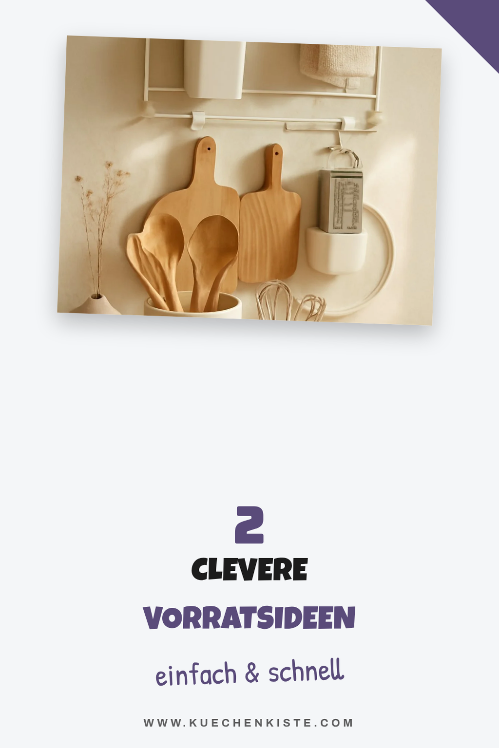 Die besten Aufbewahrungslösungen für Vorräte in 5 Schritten