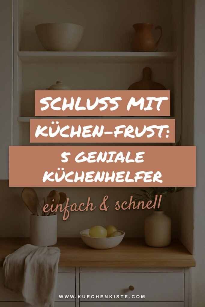 Schluss mit Küchen-Frust: 5 geniale Küchenhelfer für den Sommer