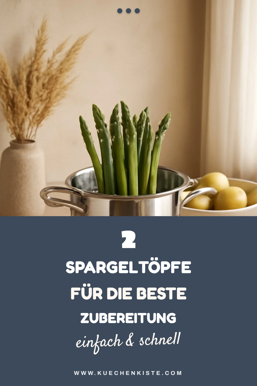 Finde den perfekten Spargeltopf für jede Küche