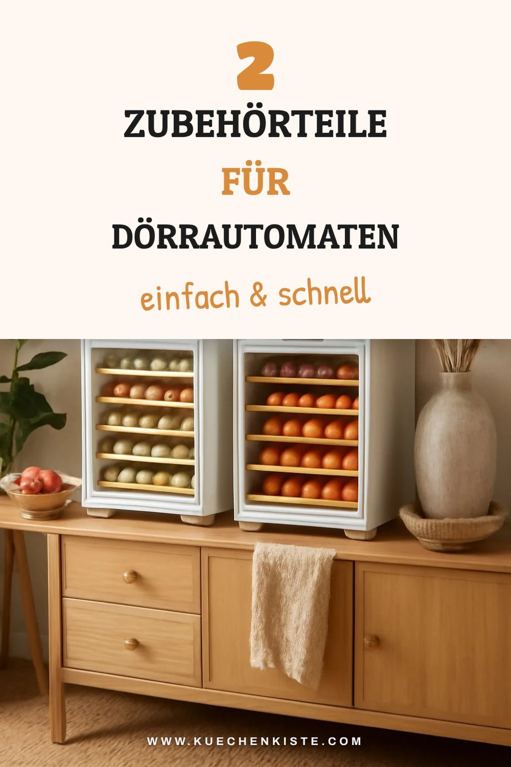 Zubehör für Dörrautomaten