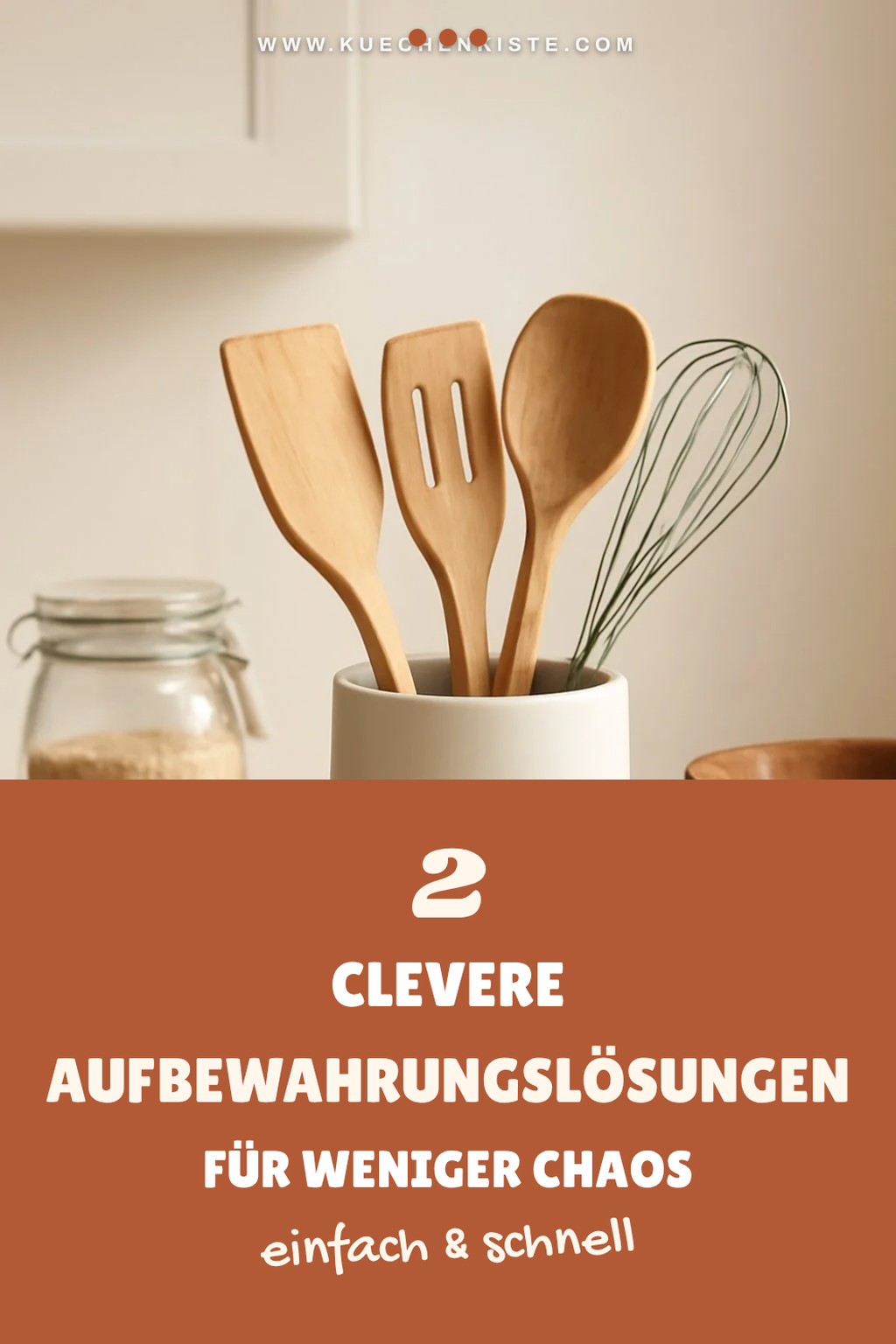 Praktische Aufbewahrungslösungen für die Küche