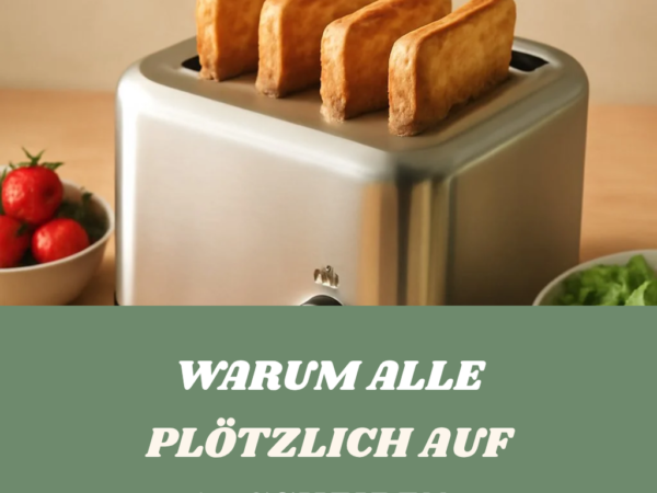 Warum alle plötzlich auf 4-Scheiben-Toaster setzen