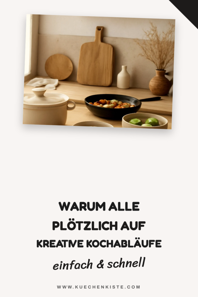Warum alle plötzlich auf kreative Kochabläufe setzen
