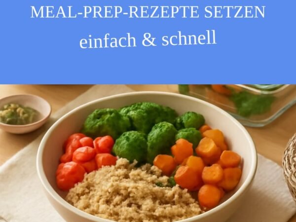Warum alle plötzlich auf Meal-Prep-Rezepte setzen