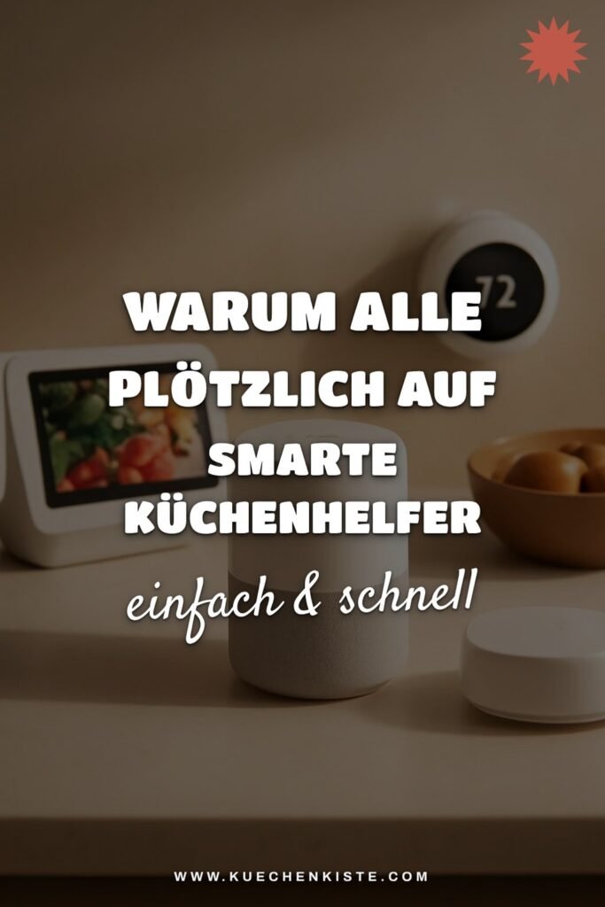 Warum alle plötzlich auf smarte Küchenhelfer setzen