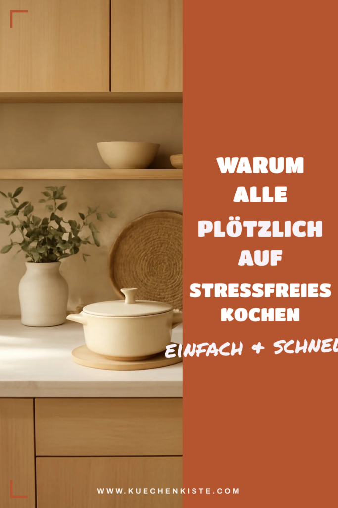 Warum alle plötzlich auf stressfreies Kochen setzen