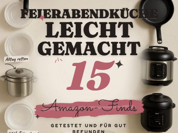 Feierabendküche leicht gemacht: 15 Amazon-Finds, schneller kochen