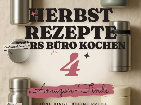 Herbst-Rezepte fürs Büro kochen: 4 Amazon-Finds, warm mitnehmen