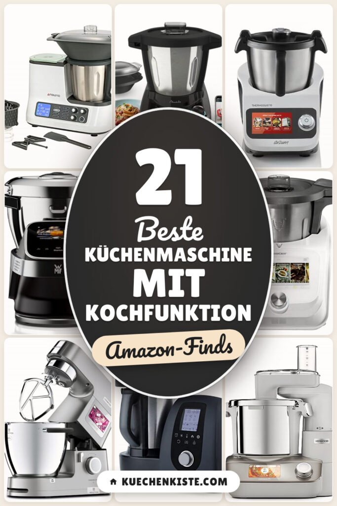 Beste Küchenmaschine mit Kochfunktion: 21 Amazon-Finds, die du lieben wirst