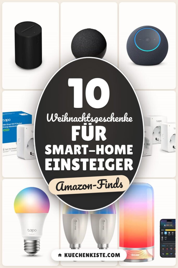 Weihnachtsgeschenke für Smart-Home Einsteiger: 10 Amazon-Finds