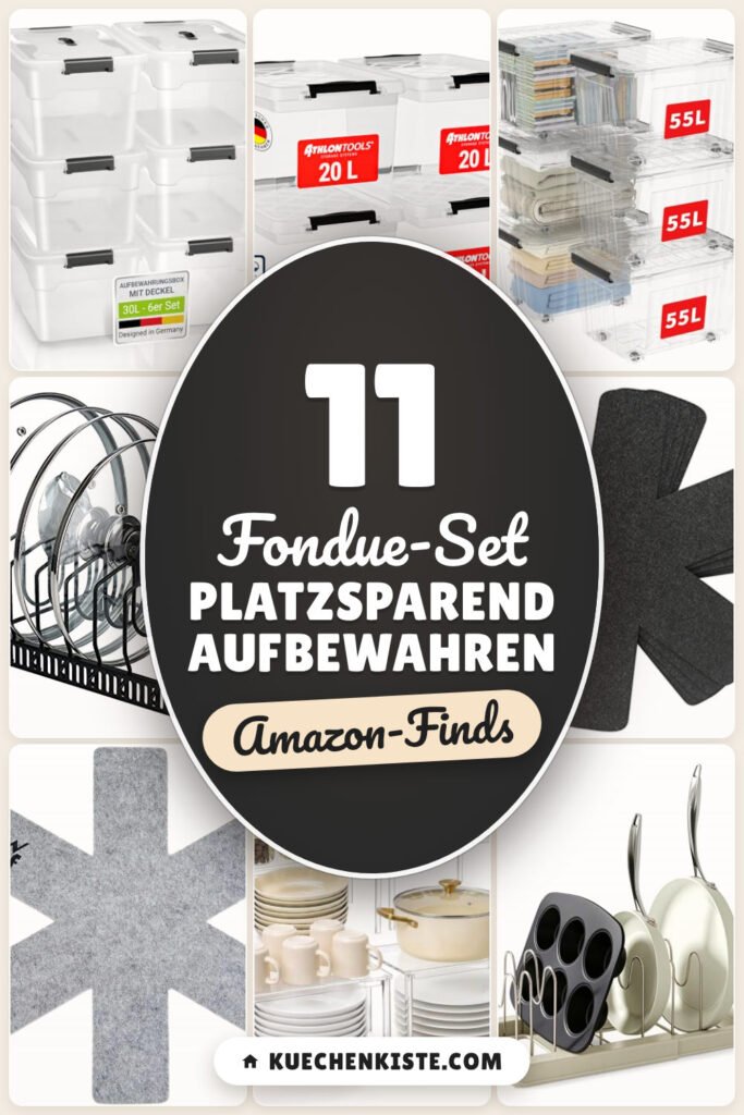 Fondue-Set platzsparend aufbewahren: 11 Amazon-Finds, mehr Ordnung