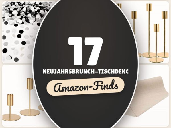 Neujahrsbrunch-Tischdeko: 17 Amazon-Finds, schnell festlich decken