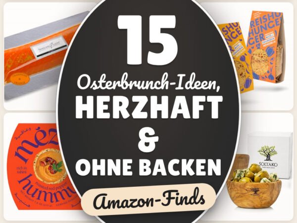 Osterbrunch-Ideen, herzhaft & ohne Backen: 15 Amazon-Finds
