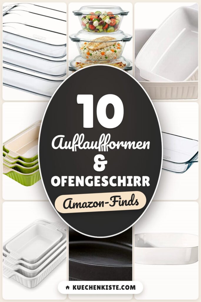 Auflaufformen & Ofengeschirr: 10 Amazon-Finds, stapelbar und ofenfest