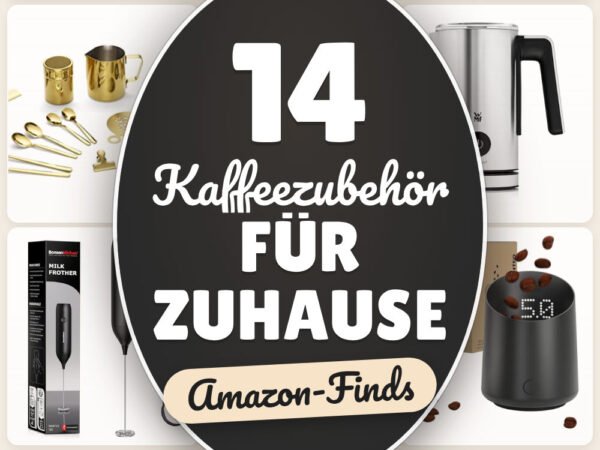 Kaffeezubehör für zuhause: 14 Amazon-Finds, smarter Genuss daheim