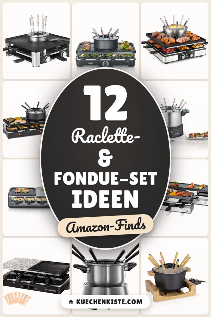 Raclette- & Fondue-Set Ideen: 12 Amazon-Finds, für gesellige Abende