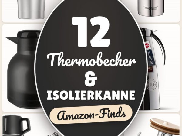 Thermobecher & Isolierkanne: 12 Amazon-Finds, für unterwegs & Büro