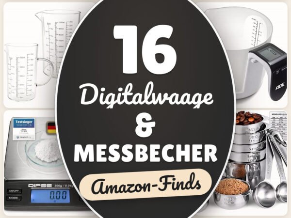 Digitalwaage & Messbecher: 16 Amazon-Finds, präzise Backhelfer