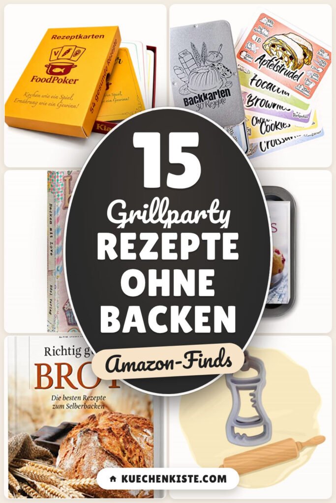 Grillparty Rezepte ohne backen: 15 Amazon-Finds, die sich wirklich lohnen