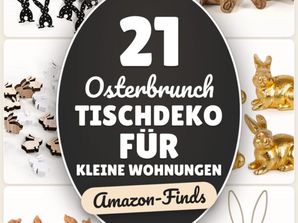Osterbrunch Tischdeko für kleine Wohnungen: 21 Amazon-Finds